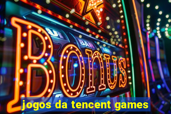 jogos da tencent games